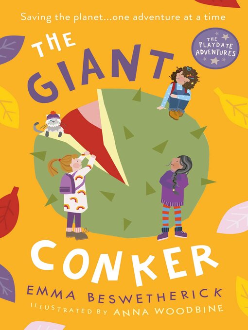 Title details for Giant Conker by Emma Beswetherick - Wait list
